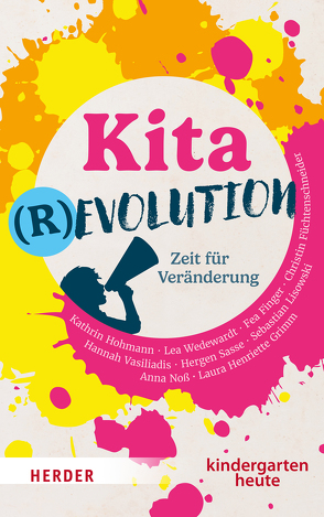 Kitarevolution von Finger,  Fea, Füchtenschneider,  Christin, Grimm,  Laura Henriette, Hohmann,  Kathrin, Lisowski,  Sebastian, Noß,  Anna, Sasse,  Hergen, Vasiliadis,  Hannah, Wedewardt,  Lea