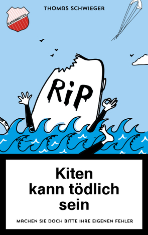 KITEN KANN TÖDLICH SEIN von Busley,  Johannes, Schwieger,  Thomas