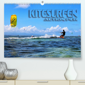 Kitesurfen – Action pur (Premium, hochwertiger DIN A2 Wandkalender 2022, Kunstdruck in Hochglanz) von Bleicher,  Renate