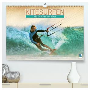 Kitesurfen: Mit Drachen am Meer (hochwertiger Premium Wandkalender 2024 DIN A2 quer), Kunstdruck in Hochglanz von CALVENDO,  CALVENDO