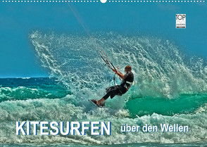 Kitesurfen – über den Wellen (Wandkalender 2023 DIN A2 quer) von Roder,  Peter