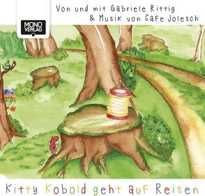 Kitty Kobold geht auf Reisen von Pinkl,  Joe, Rittig,  Gabriele