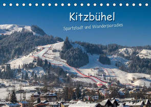 Kitzbühel, Sportstadt und Wanderparadies (Tischkalender 2022 DIN A5 quer) von Überall,  Peter