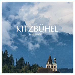 KITZBÜHEL von Mitterer,  Markus, Mitterer,  Werner