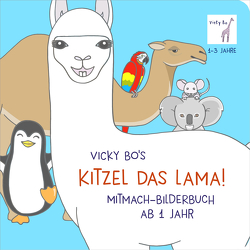 Kitzel das Lama! Mitmach-Bilderbuch ab 1 Jahr