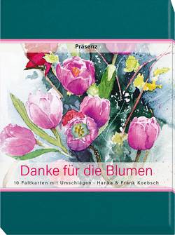 KK-Serie Danke für die Blumen von Koebsch,  Hanka und Frank