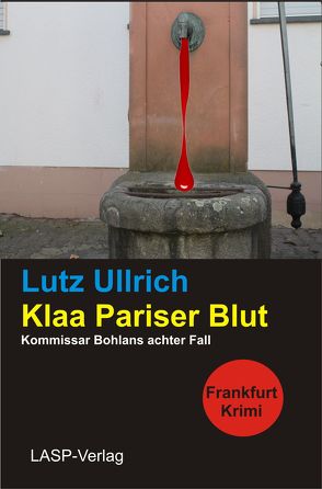 Klaa Pariser Blut von Ullrich,  Lutz