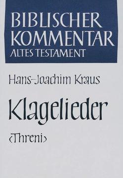 Klagelieder (Threni) von Kraus,  Hans-Joachim