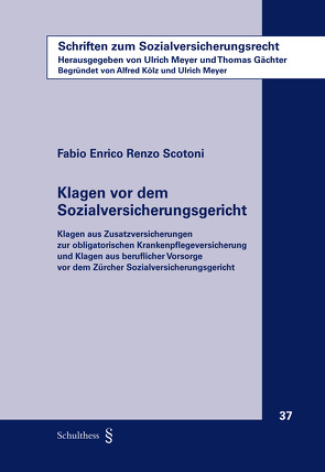 Klagen vor dem Sozialversicherungsgericht von Renzo Scotoni,  Fabio Enrico