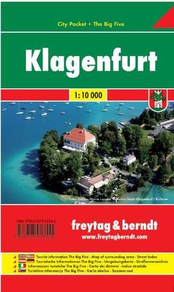 Klagenfurt, City Pocket + The Big Five, Stadtplan 1:10.000 von Freytag-Berndt und Artaria KG