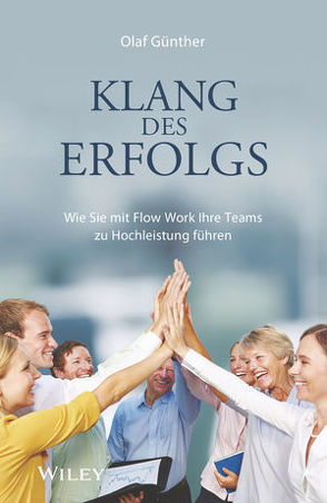 Klang des Erfolgs von Günther,  Olaf