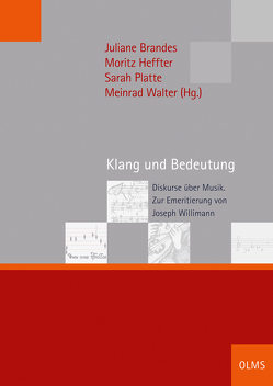 Klang und Bedeutung von Brandes,  Juliane, Heffter,  Moritz, Platte,  Sarah, Walter,  Meinrad