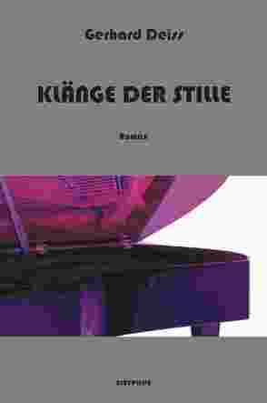 Klänge der Stille von Deiss,  Gerhard