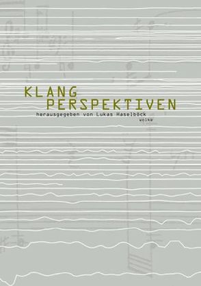 Klangperspektiven von Haselböck,  Lukas