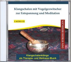 Klangschalen mit Vogelgezwitscher zur Entspannung und Meditation