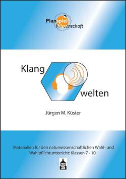 Klangwelten von Küster,  Jürgen M.