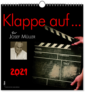 Klappe auf … 2021 von Müller,  Josef