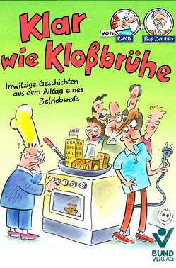 Klar wie Kloßbrühe von Alff,  Reinhard, Däubler,  Wolfgang