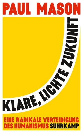 Klare, lichte Zukunft von Gebauer,  Stephan, Mason,  Paul