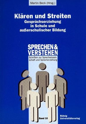 Klären und Streiten von Beck,  Martin, Geißner,  Hellmut, Griesshammer,  Rolf, Hofer,  Madeleine, Thiel,  Bertram