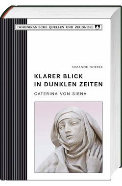 Klarer Blick in dunklen Zeiten von Noffke,  Suzanne