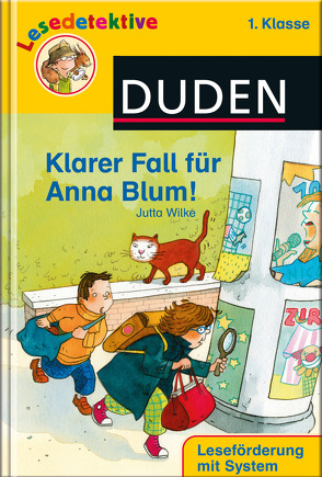 Klarer Fall für Anna Blum! (1. Klasse) von Westphal,  Catharina, Wilke,  Jutta