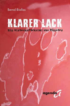 Klarer Lack von Biallas,  Bernd