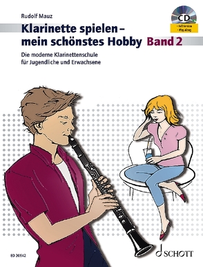 Klarinette spielen – mein schönstes Hobby von Mauz,  Rudolf