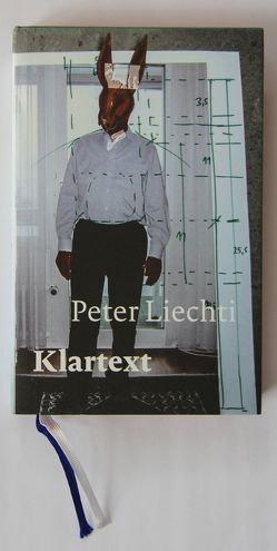 Klartext von Liechti,  Peter, Müller,  Josef Felix, Schweikert,  Ruth