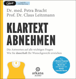 Klartext Abnehmen von Bracht,  Petra, Leitzmann,  Claus, Pessler,  Olaf