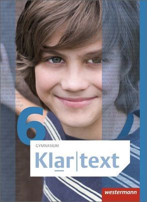 Klartext / Klartext – Allgemeine Ausgabe 2015 für Gymnasien von Fox,  Hiltrud, Koch,  Lena, Niebuhr,  Ulrich, Rempel,  Helmut, Urra,  Martin, Wolff,  Martina