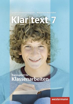 Klartext – Ausgabe für Nordrhein-Westfalen von Fleer,  Kathleen, Gollnick,  Ulrike, Heinrichs,  Andrea, Judith,  Heiko, Klaschka,  Ellen, Marx,  Hans-Dieter, Michalzik,  Kirsten, Möller,  Rebekka, Müller-Eberle,  Claudia, Peters,  Jelko, Röder-Wittl,  Susanne, Schmiedel,  Marina, Schöppner,  Astrid, Sillus,  Alexandra, Stinus,  Martin, von Bothmer,  Anja, Wandel,  Jochen, Weber,  Gisela, Wolff,  Martina