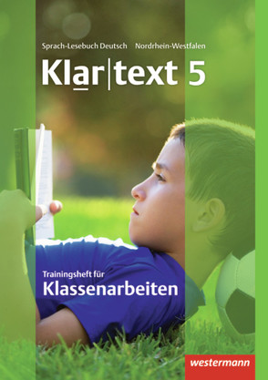 Klartext – Ausgabe für Nordrhein-Westfalen von Fleer,  Kathleen, Gollnick,  Ulrike, Heinrichs,  Andrea, Judith,  Heiko, Klaschka,  Ellen, Marx,  Hans-Dieter, Michalzik,  Kirsten, Möller,  Rebekka, Müller-Eberle,  Claudia, Peters,  Jelko, Röder-Wittl,  Susanne, Schmiedel,  Marina, Schöppner,  Astrid, Sillus,  Alexandra, Stinus,  Martin, von Bothmer,  Anja, Wandel,  Jochen, Weber,  Gisela, Wolff,  Martina