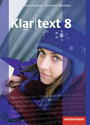 Klartext – Ausgabe für Nordrhein-Westfalen von Fleer,  Kathleen, Gollnick,  Ulrike, Heinrichs,  Andrea, Judith,  Heiko, Klaschka,  Ellen, Marx,  Hans-Dieter, Michalzik,  Kirsten, Möller,  Rebekka, Müller-Eberle,  Claudia, Peters,  Jelko, Röder-Wittl,  Susanne, Schmiedel,  Marina, Schöppner,  Astrid, Sillus,  Alexandra, Stinus,  Martin, von Bothmer,  Anja, Wandel,  Jochen, Weber,  Gisela, Wolff,  Martina