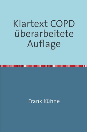 Klartext COPD von Kühne,  Frank