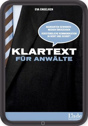 Klartext für Anwälte von Engelken,  Eva