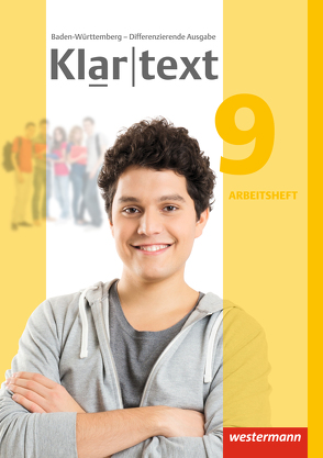 Klartext – Differenzierende Ausgabe 2015 für Baden-Württemberg von Bäuerle,  Sabine, Habel,  Julia, Hoppen,  Mireille, Kirchner,  Valerie, Röder-Wittl,  Susanne, Rösingh,  Nicole, Siefert,  Barbara