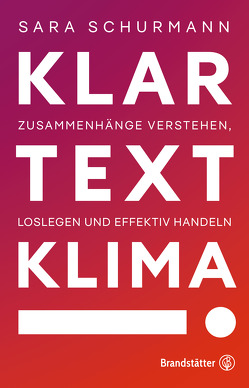 Klartext Klima! von Schurmann,  Sara