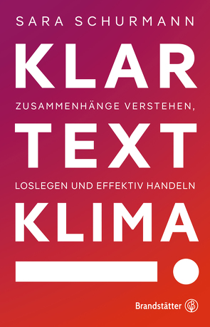 Klartext Klima! von Schurmann,  Sara