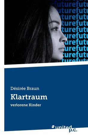 Klartraum von Braun,  Désirée