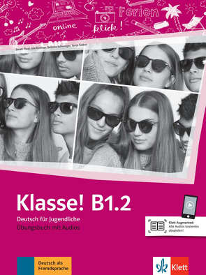 Klasse! B1.2 von Fleer,  Sarah, Koithan,  Ute, Mayr-Sieber,  Tanja, Schwieger,  Bettina