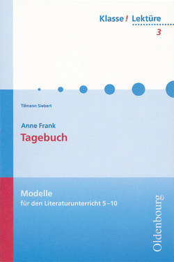 Klasse! Lektüre – Modelle für den Literaturunterricht 5-10 – 7./8. Jahrgangsstufe von Bogdal,  Klaus-Michael, Kammler,  Clemens, Siebert,  Tilmann