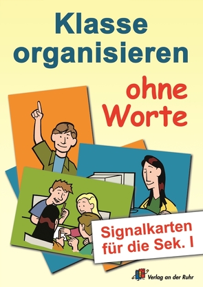 Klasse organisieren ohne Worte von Morgenthau,  Lena