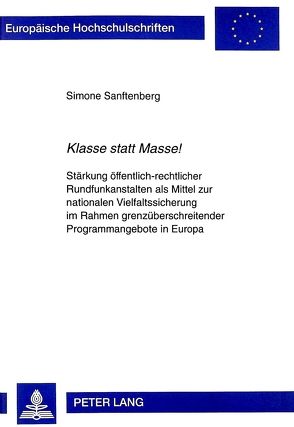 «Klasse statt Masse!» von Sanftenberg,  Simone