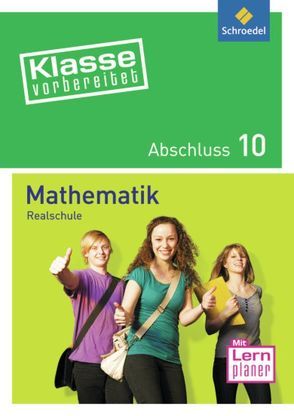 Klasse vorbereitet / Klasse vorbereitet – Realschule von Luxenhofer,  Antje