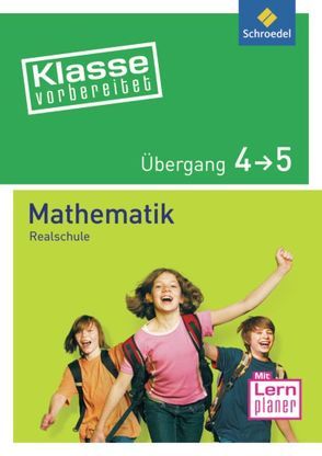 Klasse vorbereitet / Klasse vorbereitet – Realschule von Hild,  Rainer