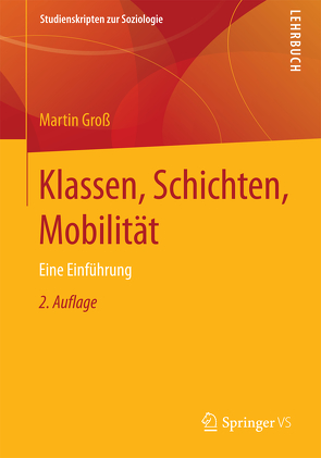 Klassen, Schichten, Mobilität von Gross,  Martin