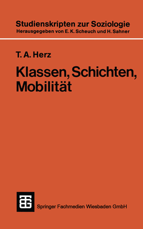 Klassen, Schichten, Mobilität von Herz,  Thomas