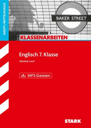 STARK Klassenarbeiten Haupt-/Mittelschule – Englisch 7. Klasse von Last,  Ariane