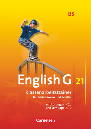 English G 21 – Ausgabe B – Band 5: 9. Schuljahr von Schweitzer,  Bärbel